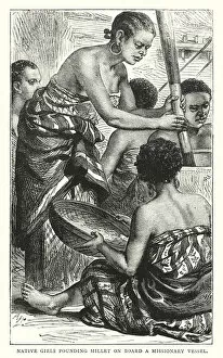 Native Girls pounding Millet on board a Missionary Vessel (coloured engraving)