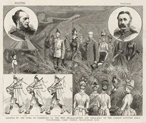 Opening by the Duke of Cambridge of the New Head-Quarters and Drill-Hall of the London Scottish Rifle Volunteers Opening by the Duke of Cambridge of the New Head-Quarters and Drill-Hall of the London Scottish Rifle Volunteers