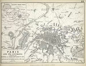 Maps (celestial & Terrestrial) Gallery: Paris and its Environs, to illustrate the Battle of Paris, 30th March, 1814