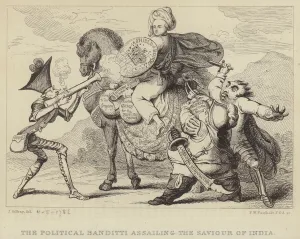 The Political Banditti Assailing the Saviour of India: Warren Hastings The Political Banditti Assailing the Saviour of India: Warren Hastings