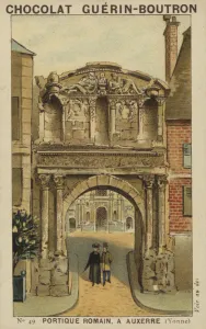 Portique Romain, a Auxerre, Yonne (chromolitho) Portique Romain, a Auxerre, Yonne (chromolitho)