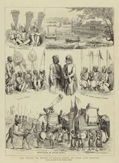 The Prince of Wales in India, Notes at Agra and Jeypore (engraving) The Prince of Wales in India, Notes at Agra and Jeypore (engraving)