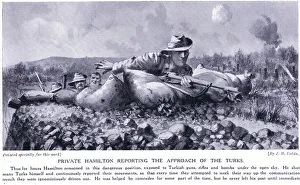 Private Hamilton reporting the approach of the Turks Gallipoli Peninsula August 1915 Private Hamilton reporting the approach of the Turks Gallipoli Peninsula August 1915