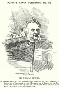 Punch cartoon: Sir Donald Currie, Scottish shipowner, politician and philanthropist Punch cartoon: Sir Donald Currie, Scottish shipowner, politician and philanthropist
