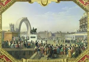 Re-establishment of the Statue of Henri IV (1553-1610) on Pont Neuf, 25th August 1818 Re-establishment of the Statue of Henri IV (1553-1610) on Pont Neuf, 25th August 1818