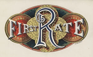 Sign saying 'First Rate' (colour litho)