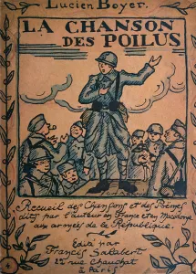 War & Military Scenes: 20th Century Gallery: The Song of the Poilus, Collection of songs and poems written