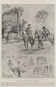 The Spanish-American War, Scenes in the Camp at Tampa, where the American Troops have been assembling for the Advance The Spanish-American War, Scenes in the Camp at Tampa, where the American Troops have been assembling for the Advance