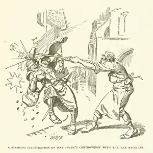 A Striking illustration of wat tyler's controversy with the tax receiver (engraving) A Striking illustration of wat tyler's controversy with the tax receiver (engraving)