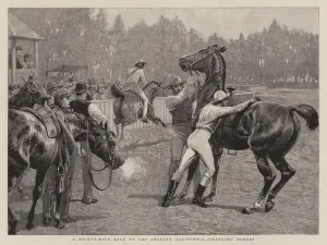 A Thirty-Mile Race at Los Angeles, California, Changing Horses (engraving) A Thirty-Mile Race at Los Angeles, California, Changing Horses (engraving)