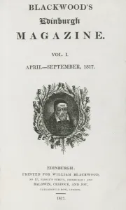Titlepage of the first edition of Blackwoods Magazine, 1817 Titlepage of the first edition of Blackwoods Magazine, 1817