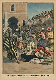 Tragic revolt of prisoners in Cairo, back cover illustration from Le Petit Journal, supplement illustre