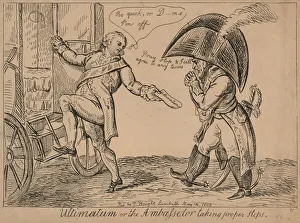 Ultimatum, or, The Ambassador taking proper steps (engraving) Ultimatum, or, The Ambassador taking proper steps (engraving)