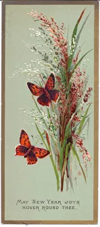 A Victorian New Year card of two butterflies amongst tall grasses, c.1880 (colour litho) A Victorian New Year card of two butterflies amongst tall grasses, c.1880 (colour litho)