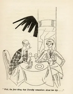 Well, the first thing that Dorothy remembers about her life Well, the first thing that Dorothy remembers about her life