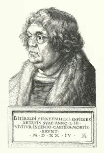 Wilibald Pirckheimer, German Renaissance lawyer, author and humanist Wilibald Pirckheimer, German Renaissance lawyer, author and humanist