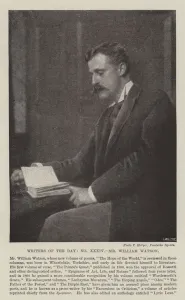 Writers of the Day, Mr William Watson (b/w photo) Writers of the Day, Mr William Watson (b/w photo)