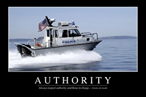 Authority: Inspirational Quote and Motivational Poster Authority: Inspirational Quote and Motivational Poster
