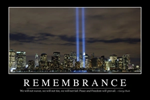 Remembrance: Inspirational Quote and Motivational Poster Remembrance: Inspirational Quote and Motivational Poster