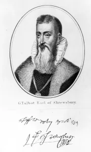 George Talbot, 6th Earl of Shrewsbury (1528 - 1590) George Talbot, 6th Earl of Shrewsbury (1528 - 1590)