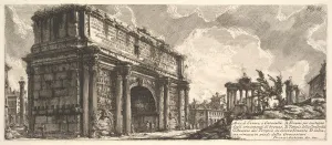 The Arch of Septimius Severus (Arco di Severo, e Caracalla), ca. 1756 The Arch of Septimius Severus (Arco di Severo, e Caracalla), ca. 1756