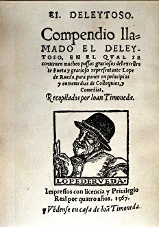 Cover of the edition of El deleytoso by Lope de Rueda, printed in Valencia, 1567 by Joan Timoneda Cover of the edition of El deleytoso by Lope de Rueda, printed in Valencia, 1567 by Joan Timoneda