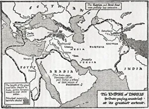 Mapmaking Gallery: Map of the empire of Darius (tribute paying countries) at its greatest extent. Darius I, c