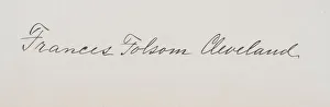 Signature Of Frances Clara Folsom Cleveland Preston 1864 To 1947 Wife Of Stephen Signature Of Frances Clara Folsom Cleveland Preston 1864 To 1947 Wife Of Stephen