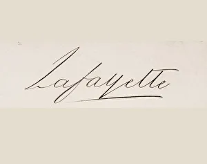 Signature Of Marie-Joseph-Paul-Yves-Roch-Gilbert Du Motier, Marquis De Lafayette 1757 To 1834 French Solider Who Fought Signature Of Marie-Joseph-Paul-Yves-Roch-Gilbert Du Motier, Marquis De Lafayette 1757 To 1834 French Solider Who Fought