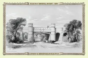 Views on the London to Birmingham Railway - Railway Bridge at Rugby 1839 Views on the London to Birmingham Railway - Railway Bridge at Rugby 1839