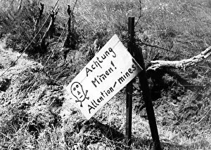 00154 Gallery: Warning of German minefield found by Canadian soldiers on arrival in France